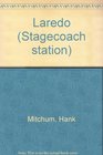 Laredo Stagecoach Station Two