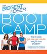 The Biggest Loser Bootcamp: The 8-Week Get-Real, Get-Results Weight Loss Program