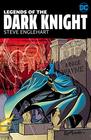 Legends of the Dark Knight Steve Englehart