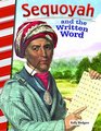 Sequoyah and the Written Word