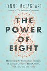 The Power of Eight The Miraculous Healing Effects of Small Groups