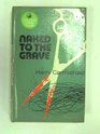 Naked to the grave