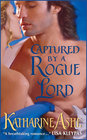 Captured by a Rogue Lord (Rogues of the Sea, Bk 2)