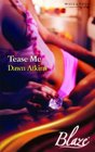 Tease Me (Blaze Romance) (Blaze Romance)