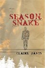 Season of the Snake  A Novel