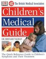 The British Medical Association Children's Medical Guide