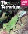 The Terrarium A Complete Pet Owner's Manual