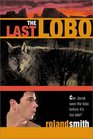 The Last Lobo (Jacob Lansa, Bk 3)