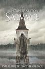 Salvage A Ghost Story