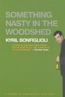 Something Nasty in the Woodshed (Charlie Mortdecai, Bk 3)
