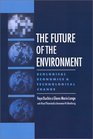 The Future of the Environment Ecological Economics and Technological Change