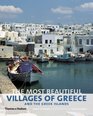 The Most Beautiful Villages of Greece and the Greek Islands Mark Ottaway