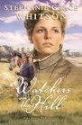 Watchers on the Hill (Pine Ridge Portraits, Bk 2)