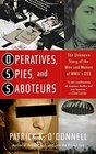 Operatives Spies and Saboteurs The Unknown Story of the Men and Women of World War II's OSS