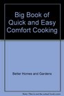 Big Book of Quick and Easy Comfort Cooking