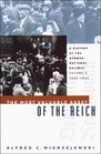 The Most Valuable Asset of the Reich: A History of the German National Railway, 1933-1945 (History of the German National Railway)