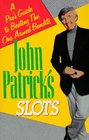 John Patrick\'s Slots