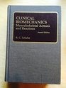 Clinical Biomechanics Musculoskeletal Actions and Reactions