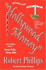 Part  3 Hollywood Money Money Walks Money Talks