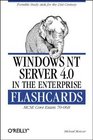 Windows NT Server 40 in the Enterprise Flashcards MCSE Core Exam 70068