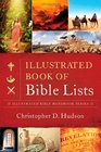 THE ILLUSTRATED BOOK OF BIBLE LISTS