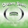 Dream Team Class Audio CDs Starter level