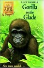 ANIMAL ARK 40: GORILLA IN THE GLADE