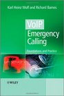 VoIP Emergency Calling Foundations and Practice