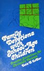 Family Devotions With SchoolAge Children Creative Guidelines for Christian Parents