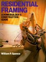 Residential Framing: A Homebuilder's Construction Guide