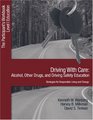 Driving with Care Alcohol Other Drugs and Driving Safety EducationStrategies for Responsible Living The Participants Workbook Level 1 Education