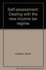 Selfassessment Dealing with the new income tax regime