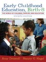 Early Childhood Education Birth  8 The World of Children Families and Educators