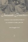 Intimate Practices Literacy and Cultural Work in US Women's Clubs 18801920