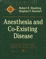 Anesthesia and CoExisting Disease