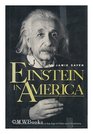 Einstein in America The Scientist's Concience in the age of Hitler and Hiroshima