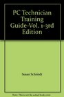 PC Technician Training GuideVol 13rd Edition