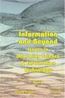 Information and Beyond Part 2 Issues in Informing Science and Information Technology Volume 4 2007
