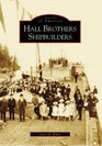 Hall Brothers Shipbuilders