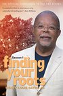 Finding Your Roots The Official Companion to the PBS Series
