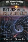 Return to the Psi Academy