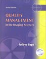 Quality Management in the Imaging Sciences