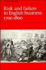 Risk and Failure in English Business 17001800