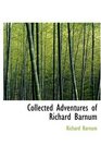 Collected Adventures of Richard Barnum