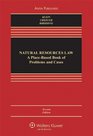 Natural Resources Law Placed Based Book of Cases  Problems