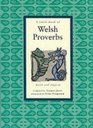 A Little Book of Welsh Proverbs