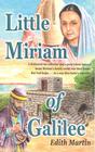 Little Miriam of Galilee