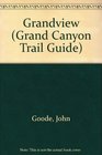 Grand Canyon Trail Guide Grandview