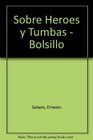 Sobre Heroes y Tumbas - Bolsillo