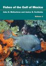 Fishes of the Gulf of Mexico Volume 2 Scorpaeniformes to Tetraodontiformes